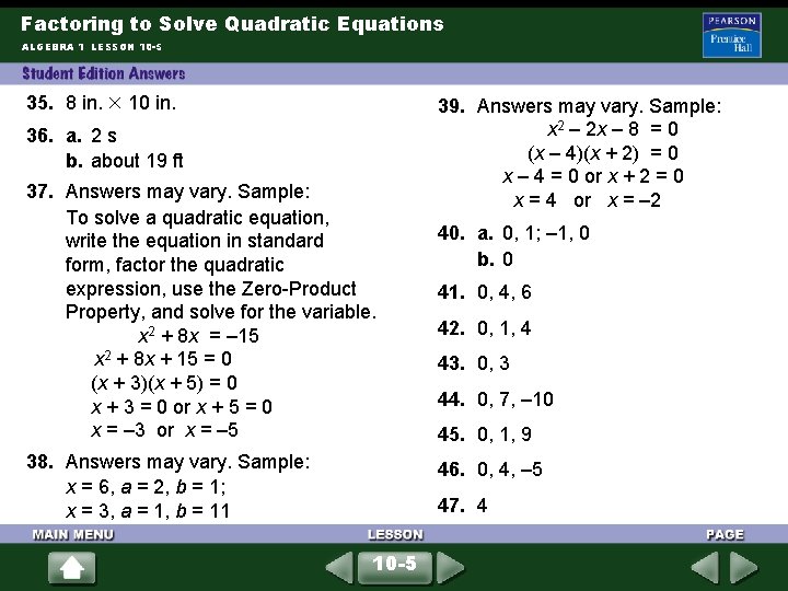 Factoring to Solve Quadratic Equations ALGEBRA 1 LESSON 10 -5 35. 8 in. 10