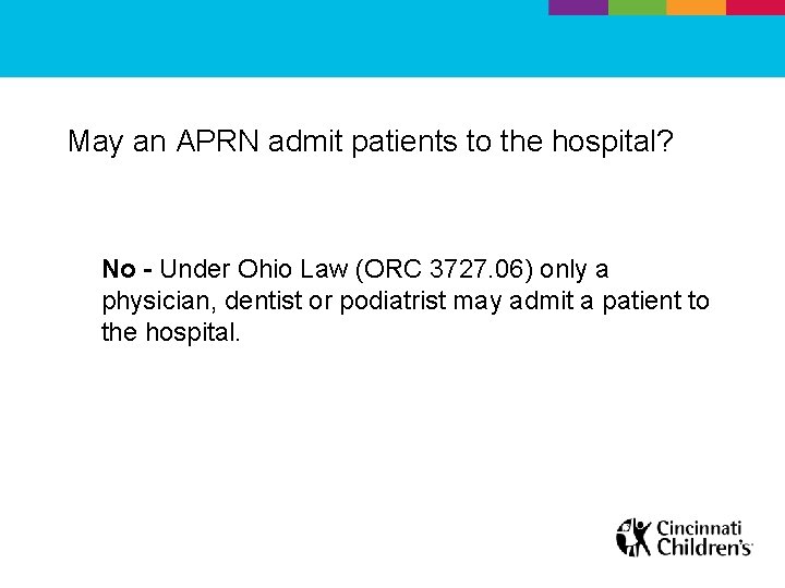 May an APRN admit patients to the hospital? No - Under Ohio Law (ORC