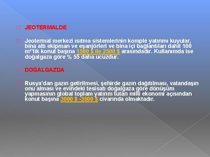 � JEOTERMALDE � Jeotermal merkezi ısıtma sistemlerinin komple yatırımı kuyular, bina altı ekipman ve