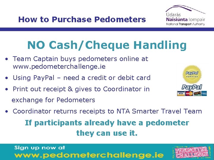 How to Purchase Pedometers NO Cash/Cheque Handling • Team Captain buys pedometers online at