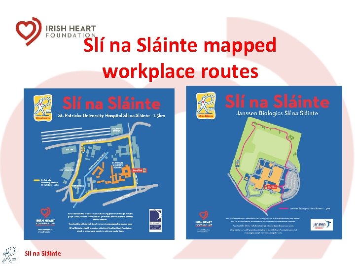 Slí na Sláinte mapped workplace routes Slí na Sláínte 