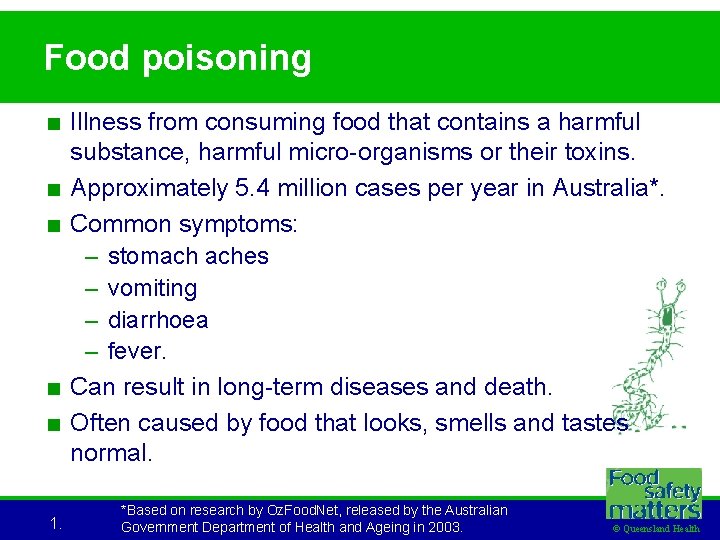 Food poisoning < Illness from consuming food that contains a harmful substance, harmful micro-organisms