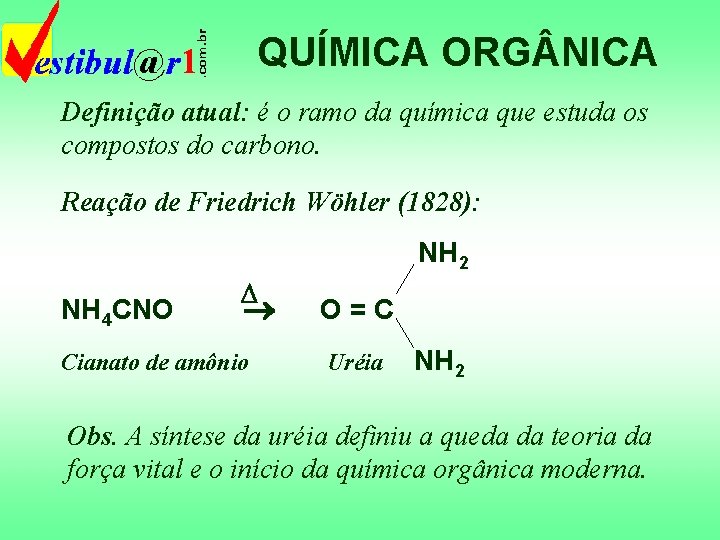 QUÍMICA ORG NICA Definição atual: é o ramo da química que estuda os compostos QUÍMICA ORG NICA Definição atual: é o ramo da química que estuda os compostos