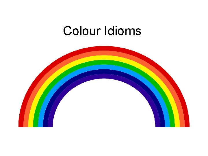 Colour Idioms 