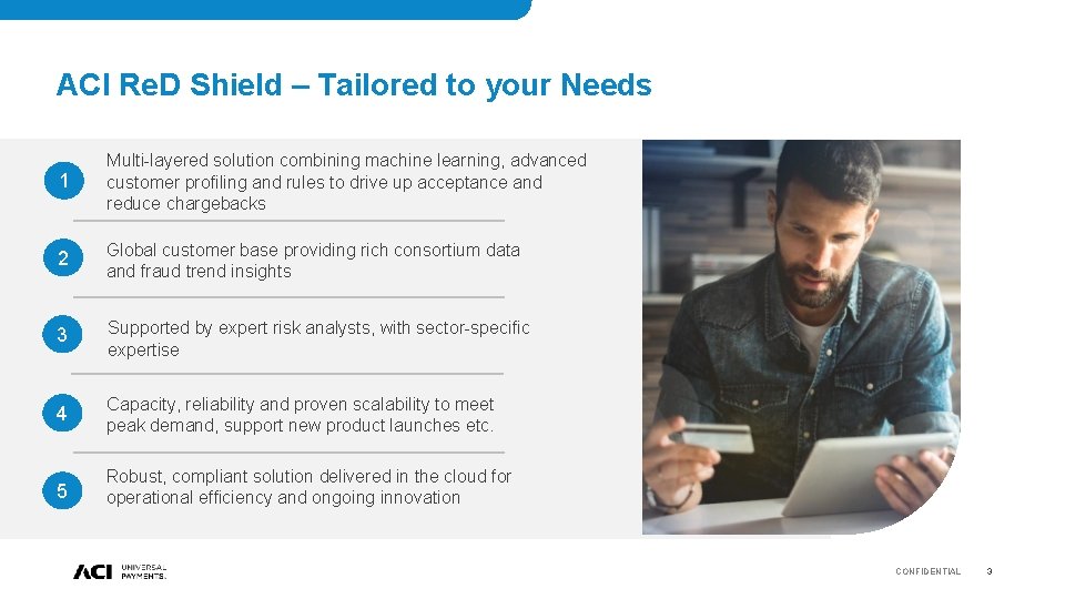 ACI Re. D Shield – Tailored to your Needs 1 Multi-layered solution combining machine ACI Re. D Shield – Tailored to your Needs 1 Multi-layered solution combining machine