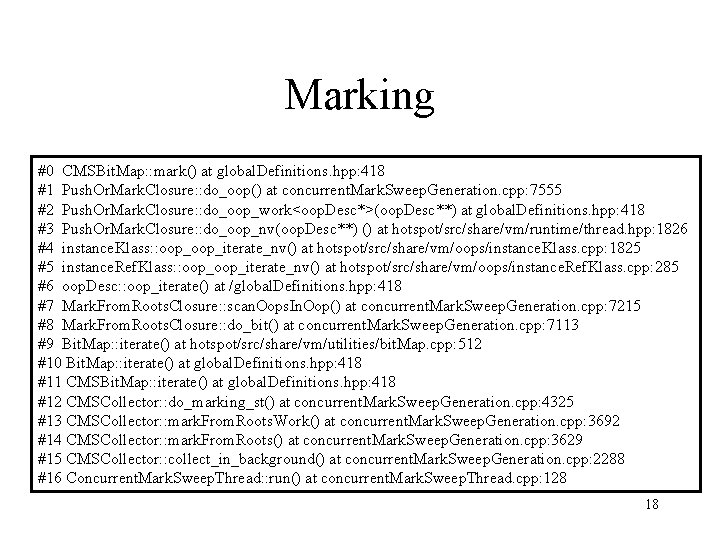 Marking #0 CMSBit. Map: : mark() at global. Definitions. hpp: 418 #1 Push. Or.