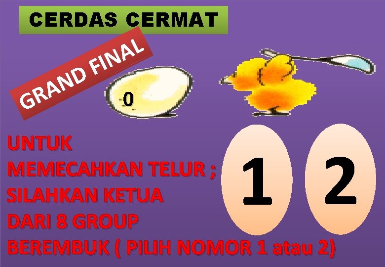 CERDAS CERMAT N A R F D G L A IN 0 UNTUK MEMECAHKAN