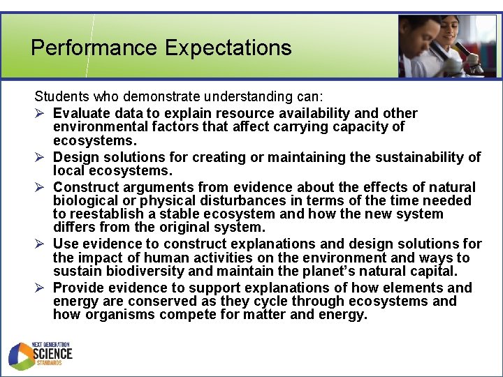 Performance Expectations Students who demonstrate understanding can: Ø Evaluate data to explain resource availability