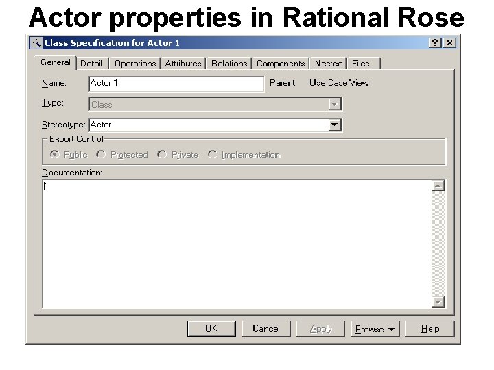 Actor properties in Rational Rose 