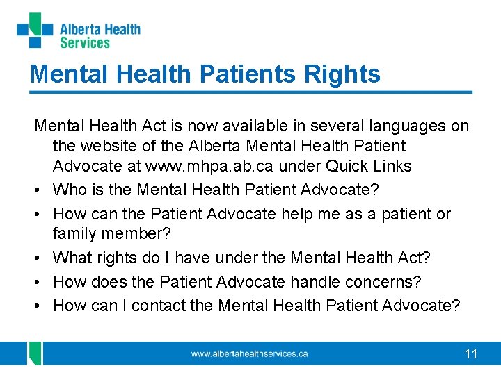 Mental Health Patients Rights Mental Health Act is now available in several languages on