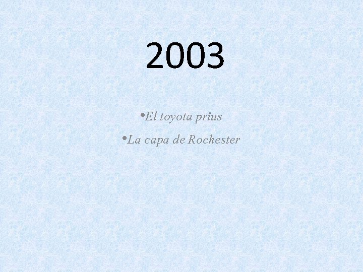 2003 • El toyota prius • La capa de Rochester 
