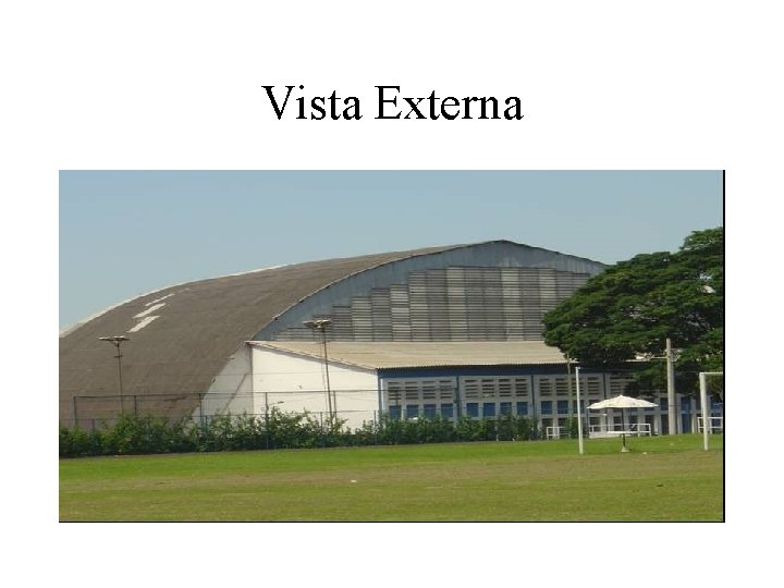 Vista Externa 