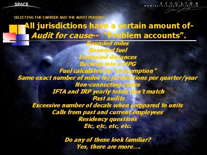 SELECTING THE CARRIER AND THE AUDIT PERIODS- All jurisdictions have a certain amount of.