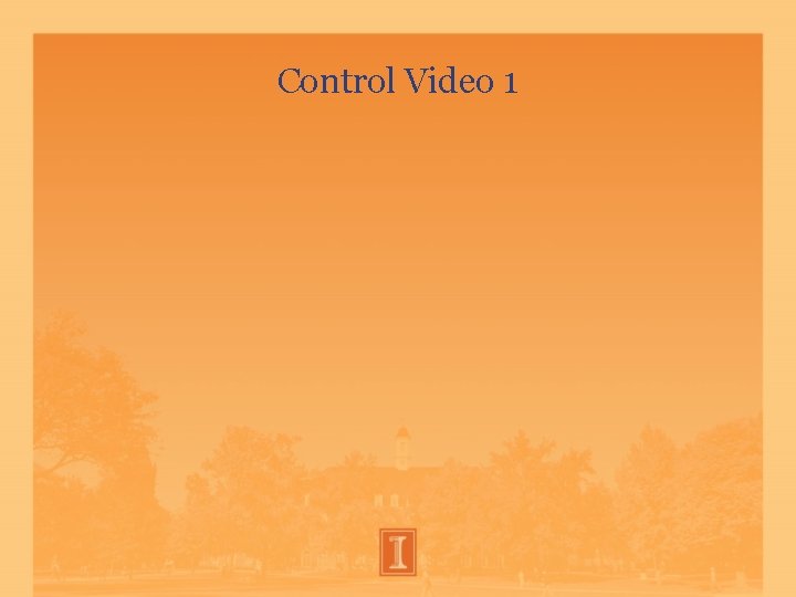Control Video 1 Control Video 1