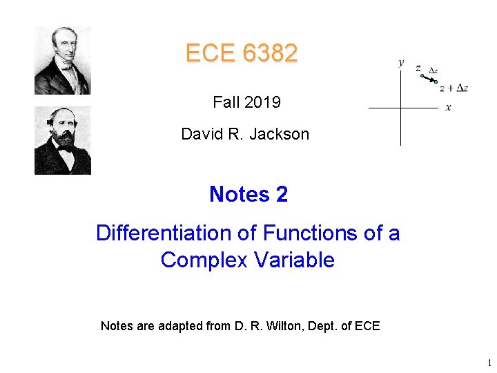 ECE 6382 Fall 2019 David R. Jackson Notes 2 Differentiation of Functions of a