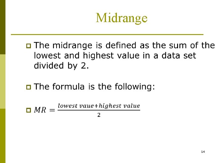 Midrange 14 