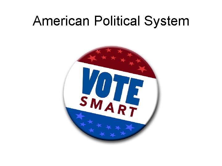 American Political System 