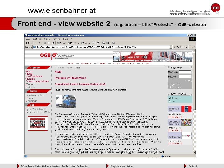 www. eisenbahner. at Front end - view website 2 GO – Trade Union Online