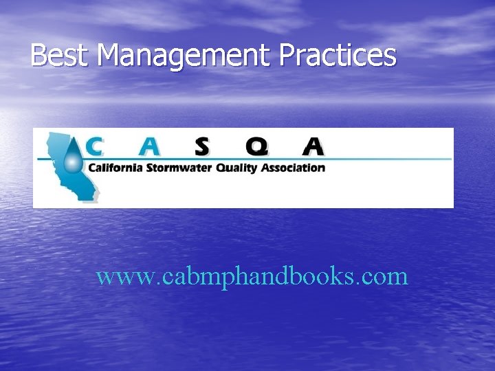 Best Management Practices www. cabmphandbooks. com 