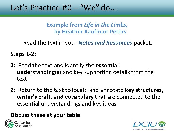 Let’s Practice #2 – “We” do… Example from Life in the Limbs, by Heather Let’s Practice #2 – “We” do… Example from Life in the Limbs, by Heather
