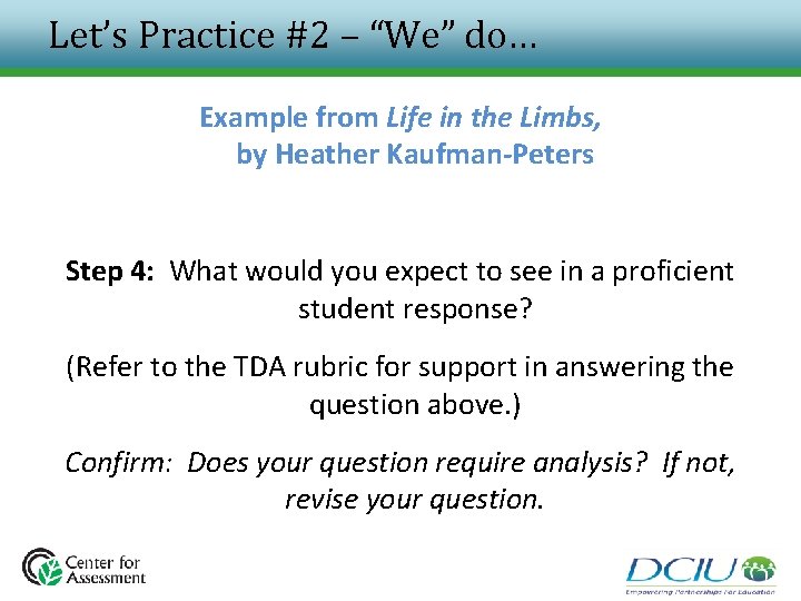 Let’s Practice #2 – “We” do… Example from Life in the Limbs, by Heather Let’s Practice #2 – “We” do… Example from Life in the Limbs, by Heather