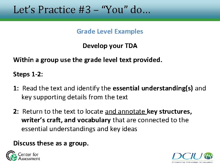 Let’s Practice #3 – “You” do… Grade Level Examples Develop your TDA Within a Let’s Practice #3 – “You” do… Grade Level Examples Develop your TDA Within a