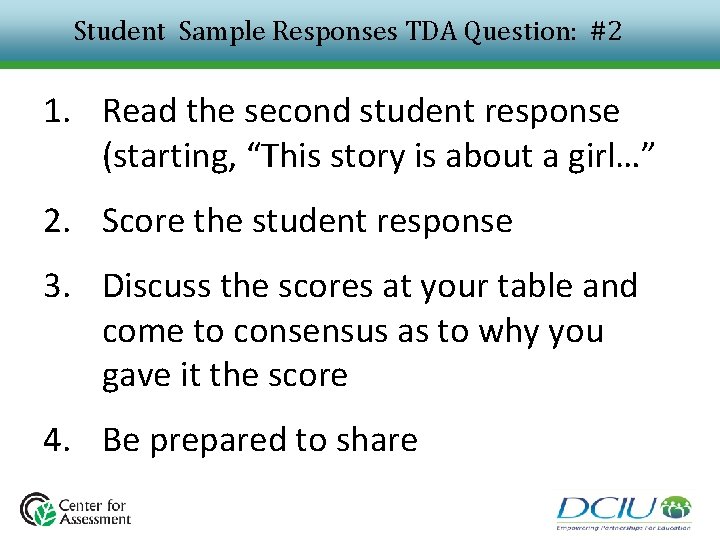 Student Sample Responses TDA Question: #2 1. Read the second student response (starting, “This Student Sample Responses TDA Question: #2 1. Read the second student response (starting, “This