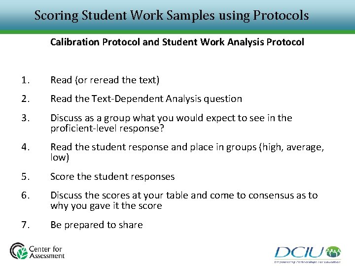 Scoring Student Work Samples using Protocols Calibration Protocol and Student Work Analysis Protocol 1. Scoring Student Work Samples using Protocols Calibration Protocol and Student Work Analysis Protocol 1.