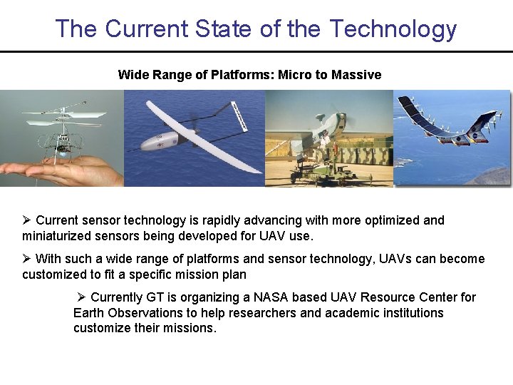 The Current State of the Technology Wide Range of Platforms: Micro to Massive Current