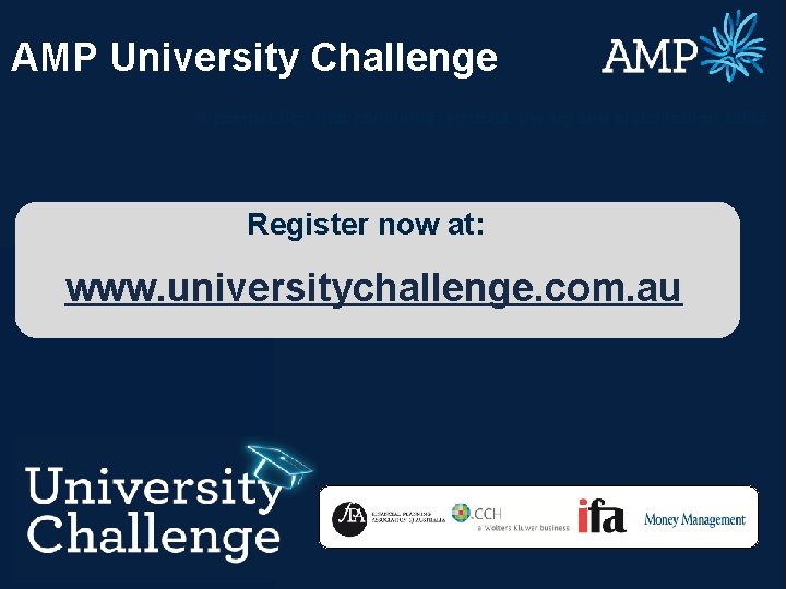 AMP University Challenge A competition that combines technical theory and presentation skills Register now