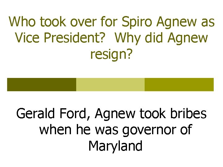 Who took over for Spiro Agnew as Vice President? Why did Agnew resign? Gerald