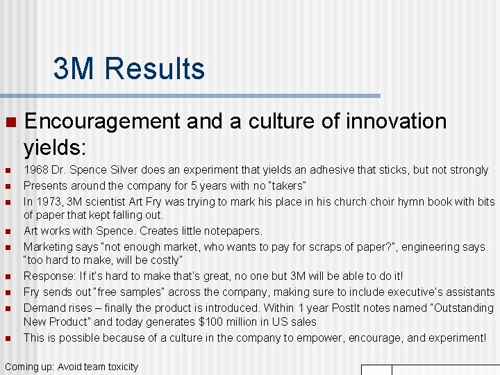 3 M Results n n n n n Encouragement and a culture of innovation 3 M Results n n n n n Encouragement and a culture of innovation