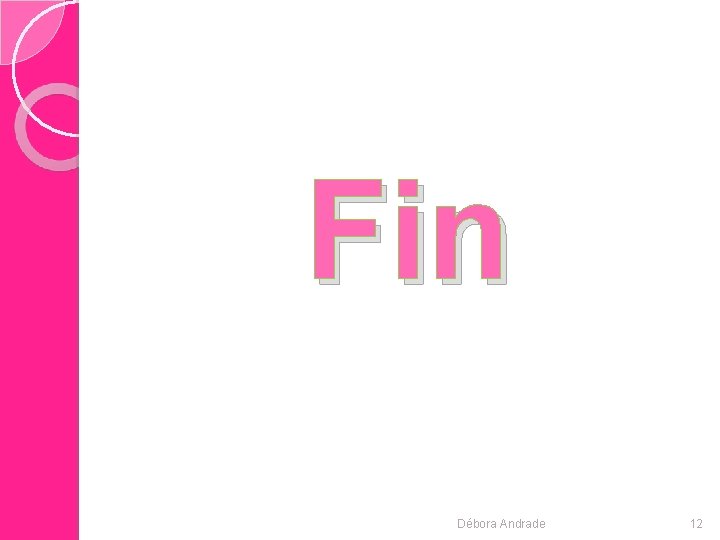 Fin Débora Andrade 12 