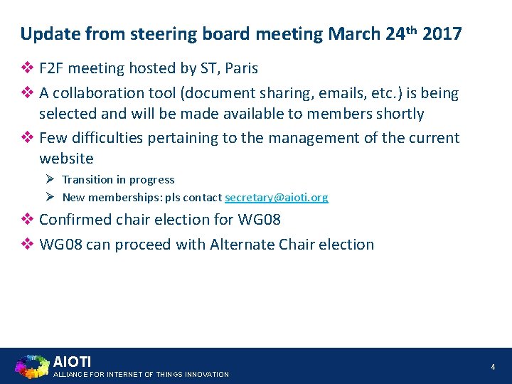 Update from steering board meeting March 24 th 2017 v F 2 F meeting Update from steering board meeting March 24 th 2017 v F 2 F meeting