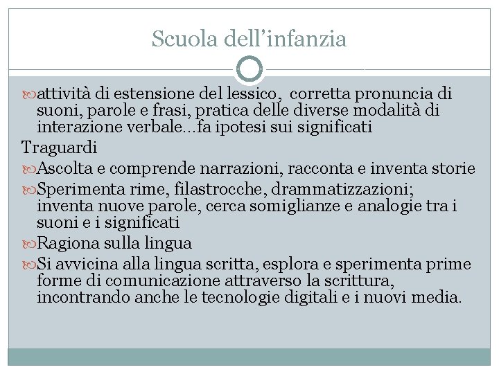 Scuola dell’infanzia attività di estensione del lessico, corretta pronuncia di suoni, parole e frasi, Scuola dell’infanzia attività di estensione del lessico, corretta pronuncia di suoni, parole e frasi,