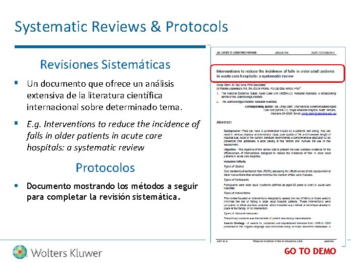 Systematic Reviews & Protocols Revisiones Sistemáticas § Un documento que ofrece un análisis extensiva