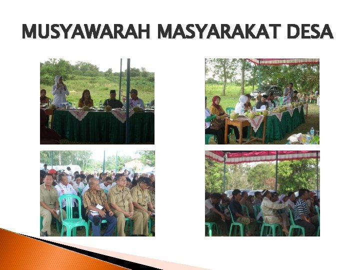 MUSYAWARAH MASYARAKAT DESA 