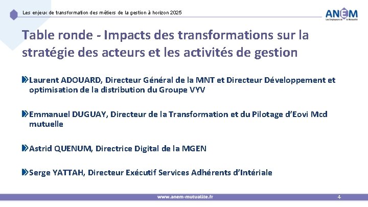 Les enjeux de transformation des métiers de la gestion à horizon 2025 Table ronde