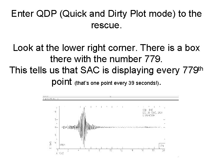 Enter QDP (Quick and Dirty Plot mode) to the rescue. Look at the lower