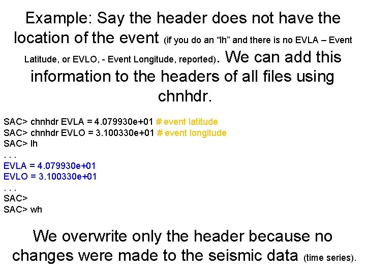 Example: Say the header does not have the location of the event (if you