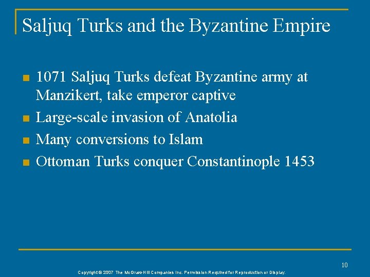Saljuq Turks and the Byzantine Empire n n 1071 Saljuq Turks defeat Byzantine army Saljuq Turks and the Byzantine Empire n n 1071 Saljuq Turks defeat Byzantine army