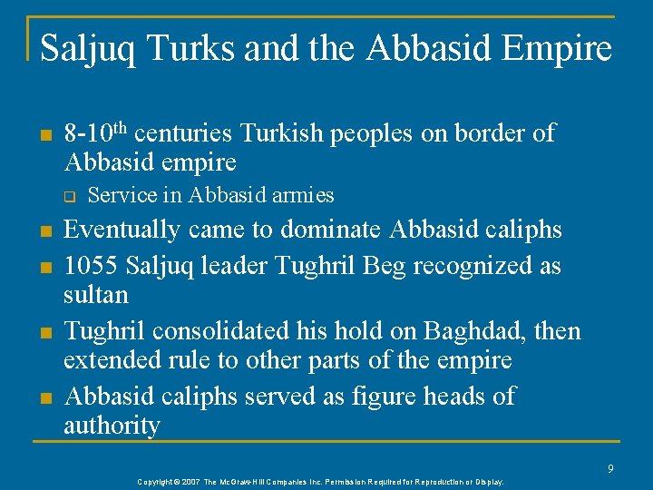 Saljuq Turks and the Abbasid Empire n 8 -10 th centuries Turkish peoples on Saljuq Turks and the Abbasid Empire n 8 -10 th centuries Turkish peoples on