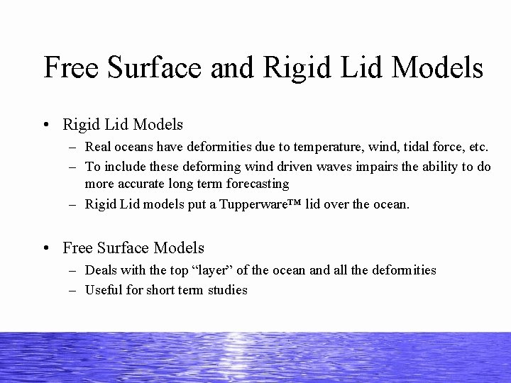 Less Shells In Ocean Model Ocean Models By Tom Snyder Outline Beginning Ripples