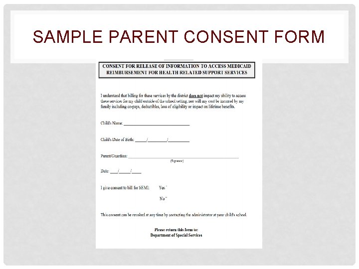 SAMPLE PARENT CONSENT FORM 