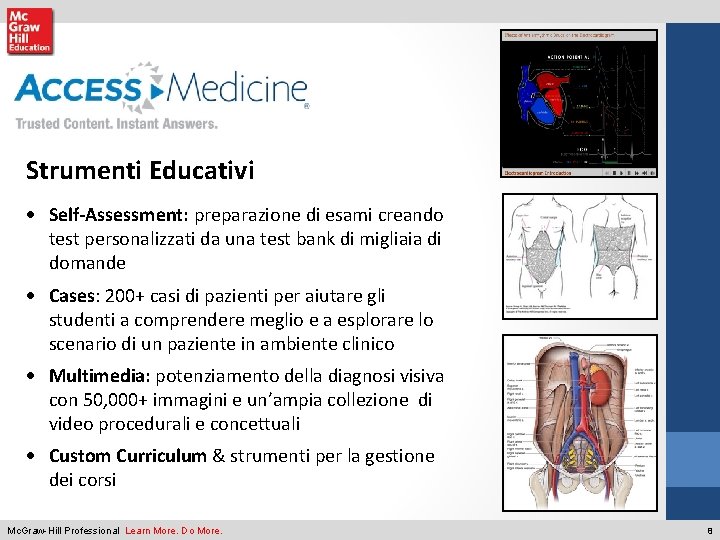Strumenti Educativi · Self-Assessment: preparazione di esami creando test personalizzati da una test bank Strumenti Educativi · Self-Assessment: preparazione di esami creando test personalizzati da una test bank