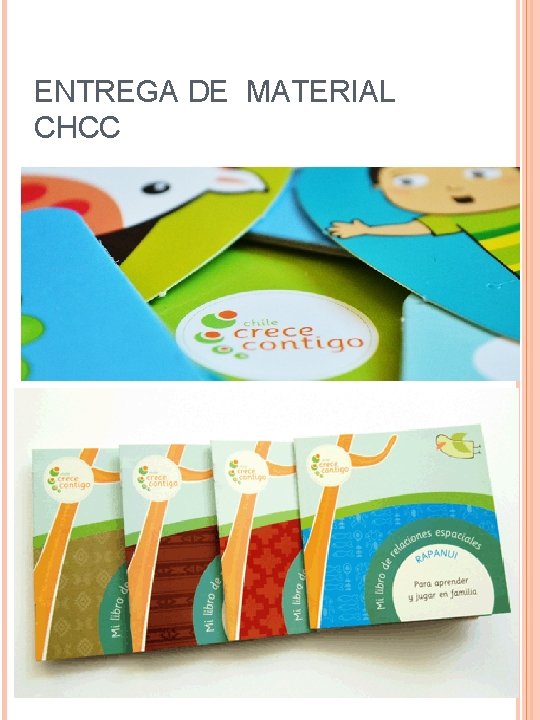 ENTREGA DE MATERIAL CHCC 