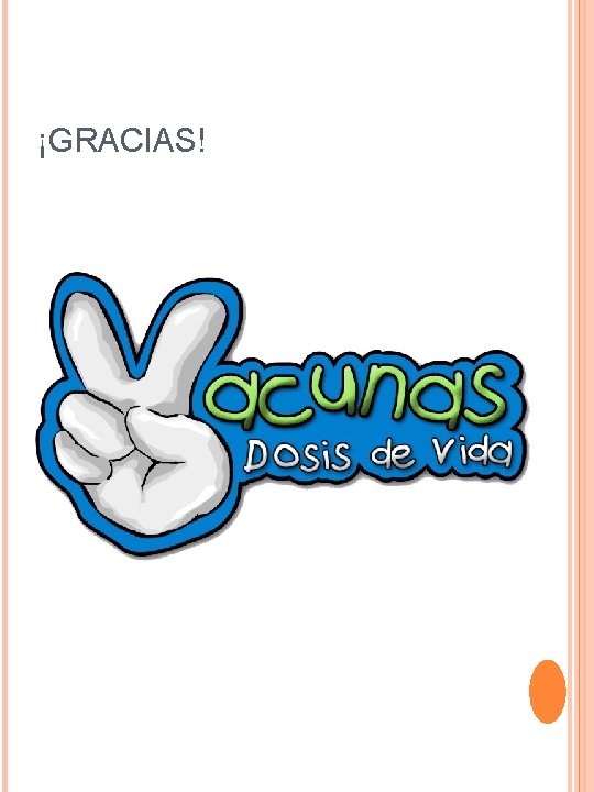 ¡GRACIAS! 