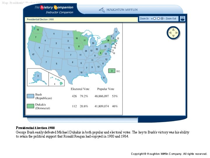 Map: Presidential Election 1988 George Bush easily defeated Michael Dukakis in both popular and Map: Presidential Election 1988 George Bush easily defeated Michael Dukakis in both popular and