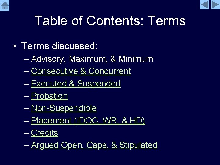 Table of Contents: Terms • Terms discussed: – Advisory, Maximum, & Minimum – Consecutive