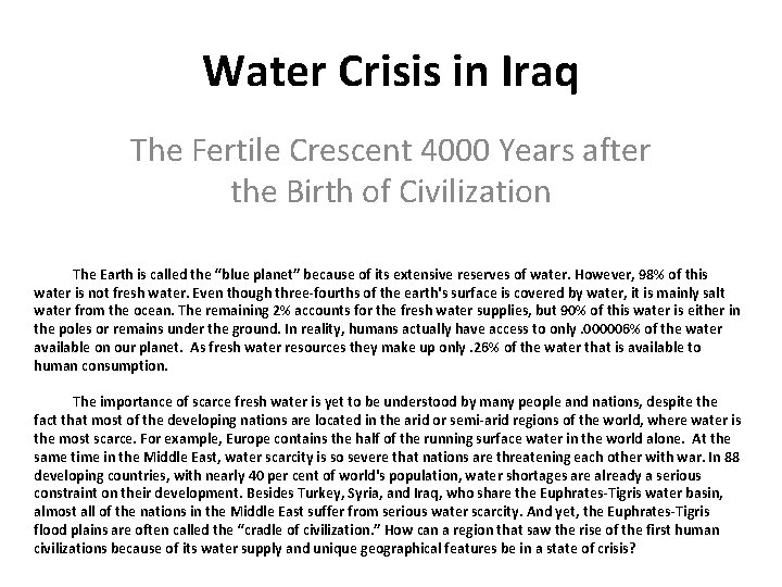 Water Crisis in Iraq The Fertile Crescent 4000 Years after the Birth of Civilization